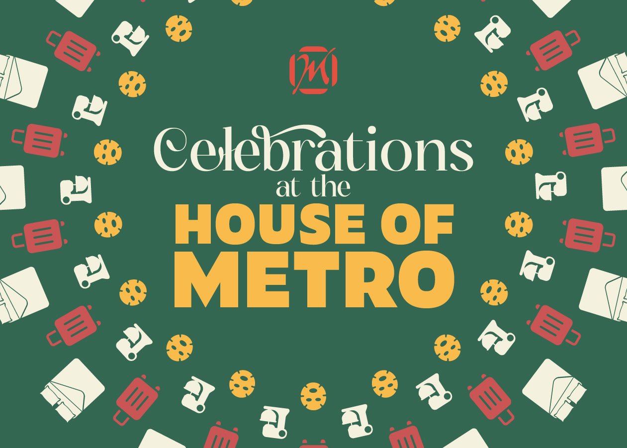Make Yourself At Home - Metro Singapore Departmental Store - Celebrating 69 Years in SG