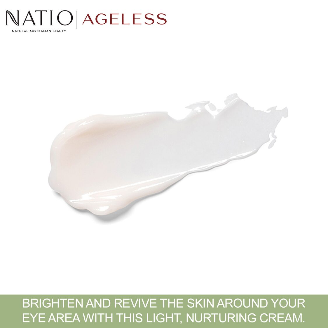 Natio Ageless Brightening Eye Cream 20g