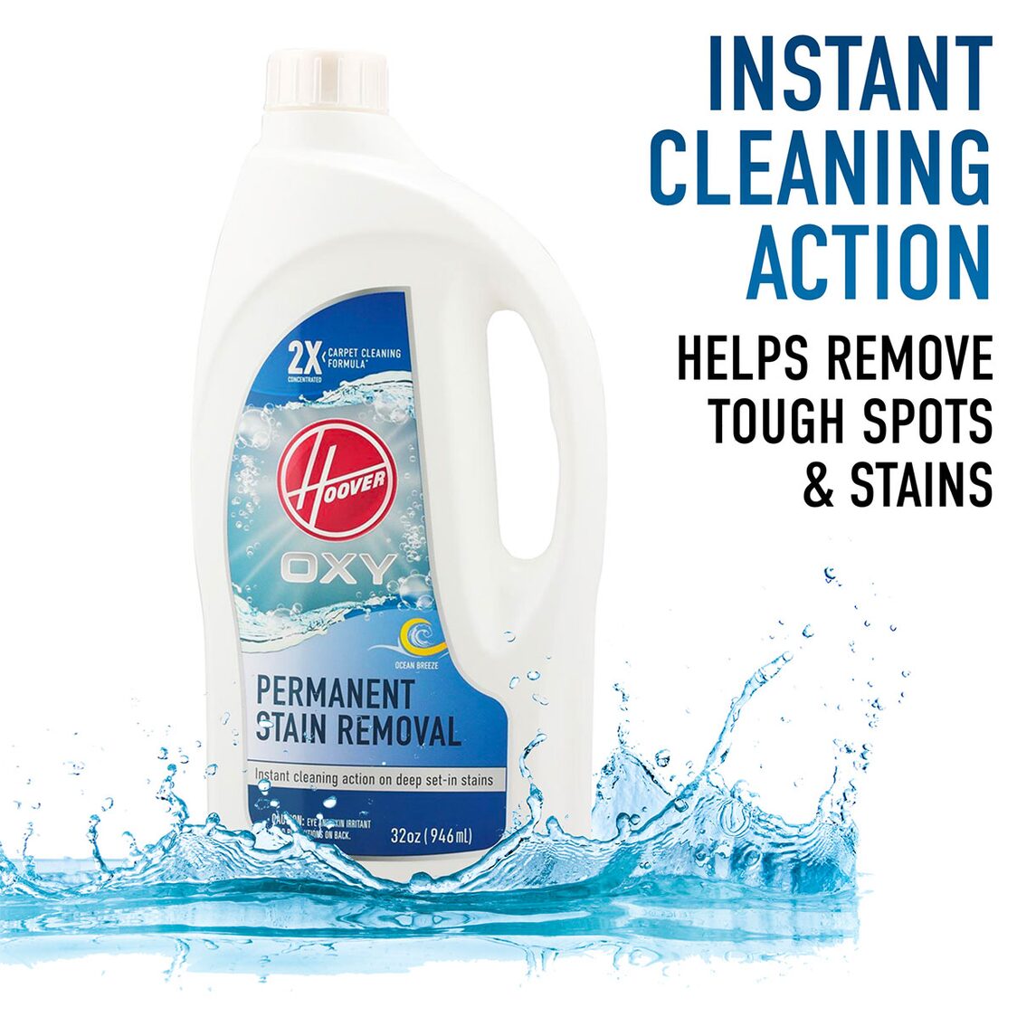 Hoover OXY Permanent Stain Removal (Detergent) 320z (HAA-CS320Z-SAA)