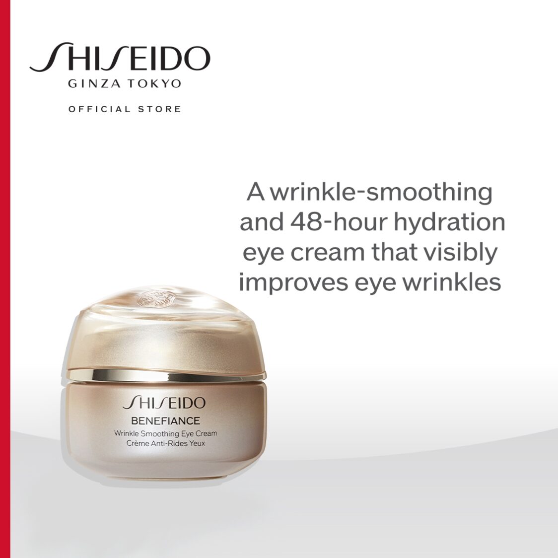 Shiseido Benefiance Wrinkle Smoothing Eye Cream N 15ml - Metro Singapore Departmental Store - Celebrating 69 Years in SG