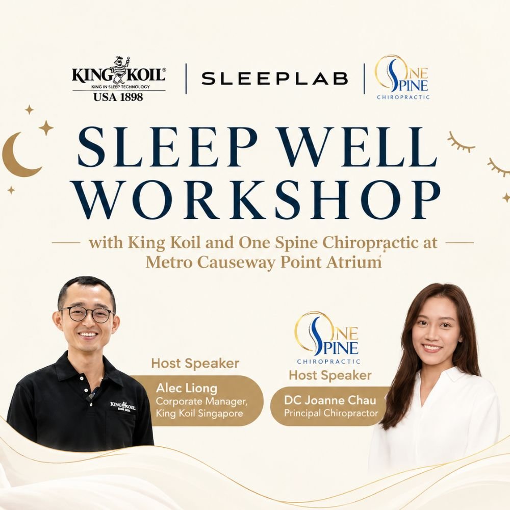 SLEEPLAB Sleep Well Workshop with King Koil and One Spine Chiropractic - Metro Singapore Departmental Store - Celebrating 69 Years in SG