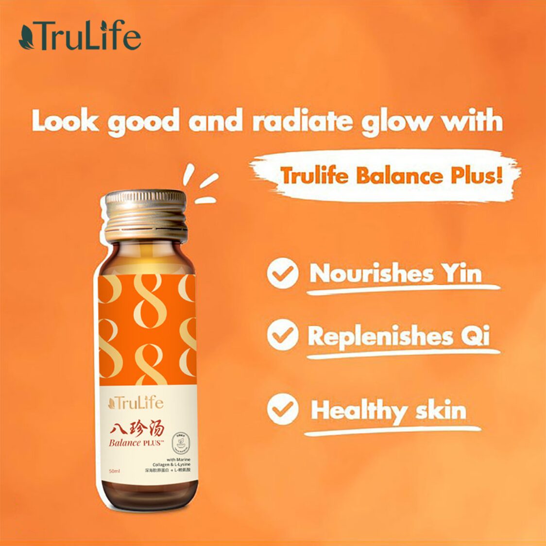 TruLife BalancePlus With Marine Collagen & L - Lysine (8x50ml) - Metro Singapore Departmental Store - Celebrating 69 Years in SG