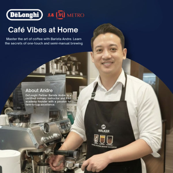 De'Longhi Coffee Demo Workshop by Barista Andre - 7 March, 2pm-4pm