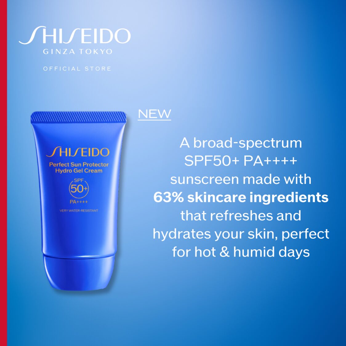 Shiseido Global SunCare Perfect Sun Protector Hydro Gel Cream - Metro Singapore Departmental Store - Celebrating 69 Years in SG